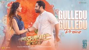 mechanic rocky gulledu gulledu songLyrics